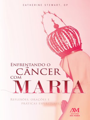 cover image of Enfrentando o câncer com Maria